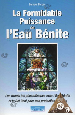 LA FORMIDABLE PUISSANCE DE L'EAU BENITE (CRIS5055)