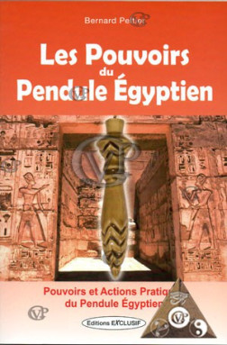 LES POUVOIRS DU PENDULE EGYPTIEN (EXCL1079)