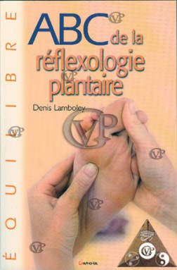 ABC DE LA REFLEXOLOGIE PLANTAIRE (GRAN0596)