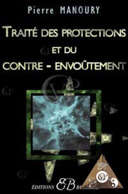 TRAITEDES PROTECTIONS ET DU CONTRE ENVOUTEMENT (BUSS0289)