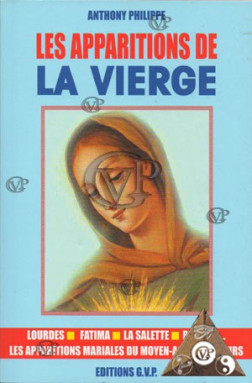 LES APPARITIONS DE LA VIERGE (GVP0362)