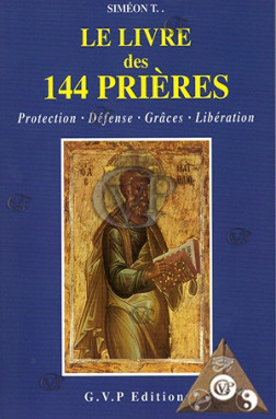 LE LIVRE DES 144 PRIERES (GVP0325)