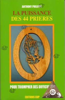 LA PUISSANCE DES 44 PRIERES(GVP0354)