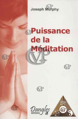 PUISSANCE DE LA MEDITATION