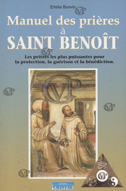 Manuel des prières à Saint Benoît (18.00€ TTC)