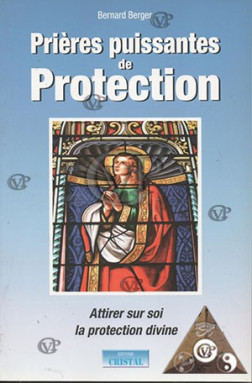 Prières puissantes de Protection (17.00€ TTC)