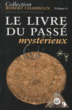 Le livre du passé mystérieux VOL 6 (30.00€ TTC)