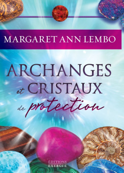 Archanges et Cristaux de protection - Coffret (19.90€ TTC)