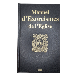 MANUEL D'EXORCISMES DE L'EGLISE (59.00€ TTC)