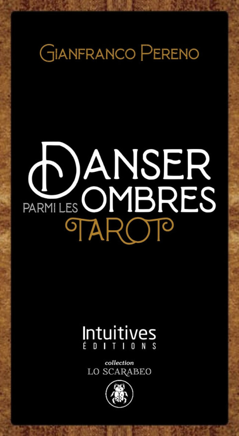 Danser parmi les ombres Tarot - Coffret (24.90€ TTC)