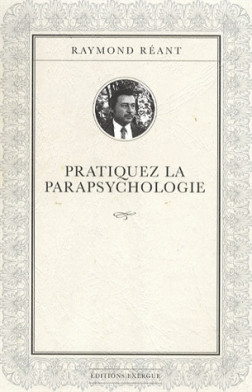 Pratiquez la parapsychologie (19.90€ TTC)